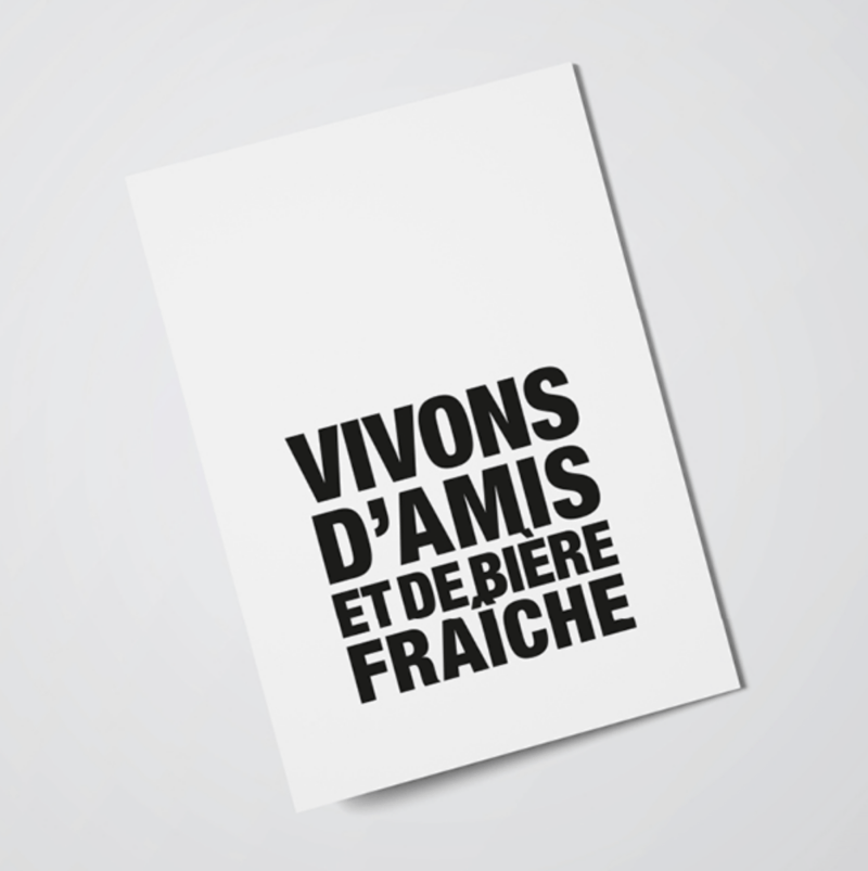 Carte Vivons d'amis et de bière fraiche