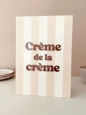 Affiche A5 - Crème de la crème