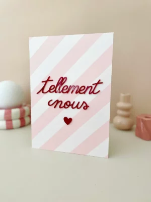 Affiche A5 - Tellement nous