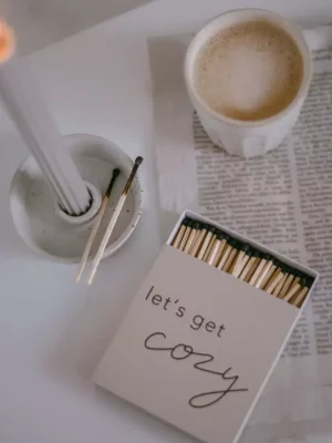 Allumettes - Cozy