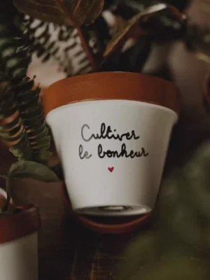 Pot de fleur - Cultiver le bonheur