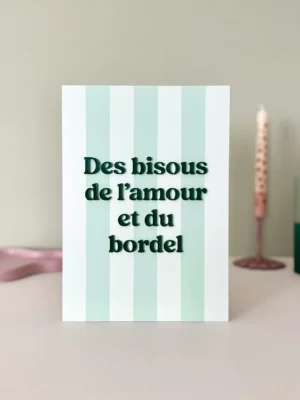 Affiche A5 - Des bisous, de l’amour et du bordel - Vert