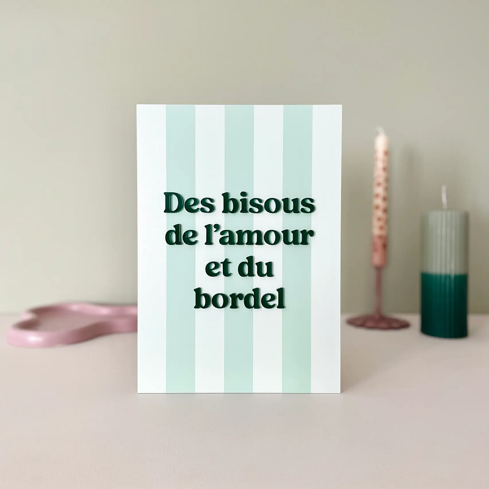 Affiche A5 - Des bisous, de l’amour et du bordel - Vert