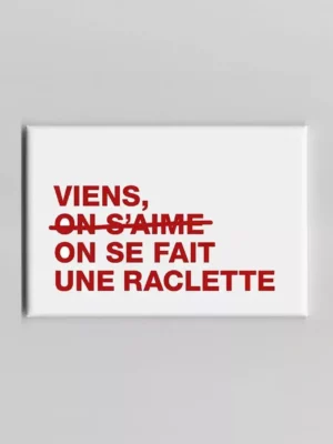 Magnet – Raclette