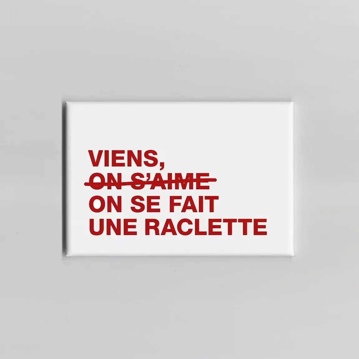 Magnet – Raclette