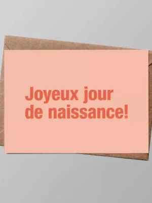 Carte Joyeux jour de naissance