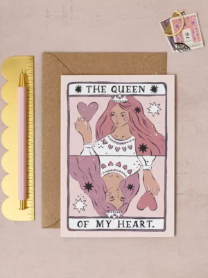 Carte - The queen of my heart