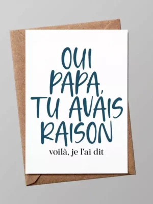 Carte Oui papa tu avais raison