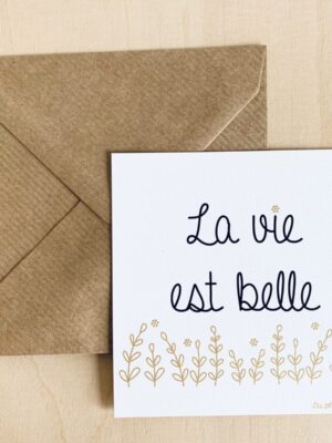 Carte carrée - La vie est belle