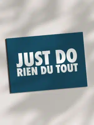 Carte Just do rien du tout